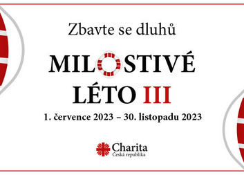 Milostivé léto III