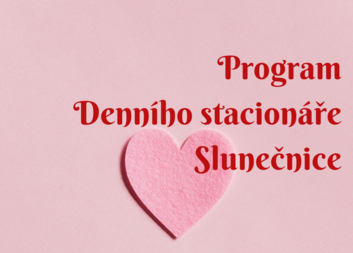 Únorové aktivity ve stacionáři